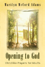 Opening To God - Preview