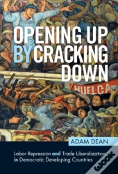 Opening Up By Cracking Down