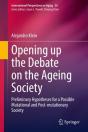 Opening Up The Debate On The Aging Society - Preview
