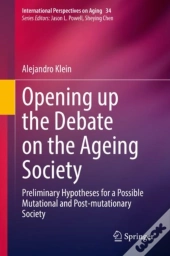 Opening Up The Debate On The Aging Society