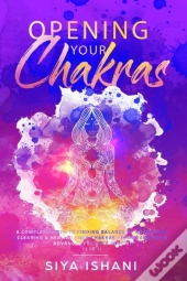 Opening Your Chakras