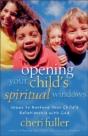 Opening Your Child'S Spiritual Windows - Preview