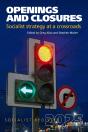 Openings And Closures: Socialist Strategy At A Crossroads - Preview