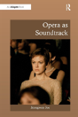 Opera As Soundtrack - Preview