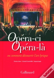 Capa do artigo Opéra-Ci, Opéra-Là Ou Comment Découvrir L