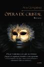 Ópera de Cristal - Preview