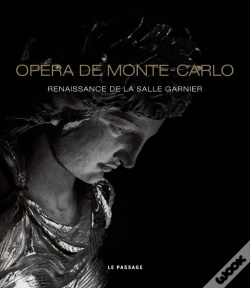 Capa do artigo Opéra De Monte-Carlo ; Renaissance De La Salle Garnier