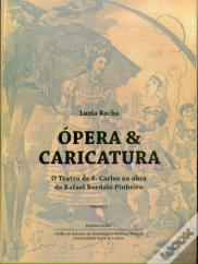 Ópera e Caricatura - Volume I
