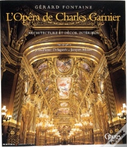 Capa do artigo Opera Garnier : Architecture Et Decor