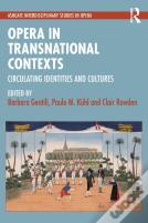 Opera In Transnational Contexts