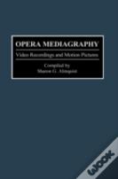 Opera Mediagraphy