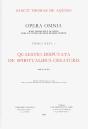 Opera Omnia - Tome 24,2 Quaestio Disputata De Spiritualibus Creaturis - Preview