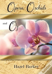 Capa do artigo Opera, Orchids And Oz