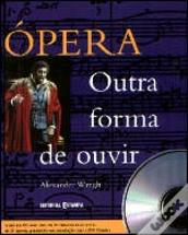Ópera Outra Forma de Ouvir