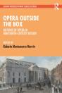 Opera Outside The Box - Preview
