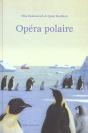 Opera Polaire - Preview