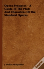 Capa do artigo Opera Synopses - A Guide To The Plots An