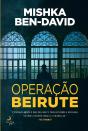 Operação Beirute - Preview