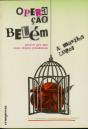 Operação Belém - Preview