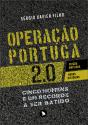 Operação Portuga 2.0 - Preview