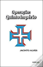 Capa do artigo Operação: Quinto Império