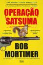 Operação Satsuma - Preview