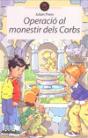 Operació Al Monestir Dels Corbs - Preview