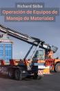 Operación De Equipos De Manejo De Materiales - Preview