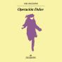 Operación Dulce - Preview