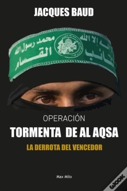 Capa do artigo Operacion Tormenta De Al Aqsa - La Derrota Del Vencedor