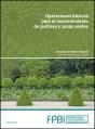 Operaciones Básicas Para El Mantenimiento De Jardines, Parques Y Zonas Verdes - Preview
