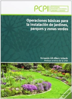 Capa do artigo Operaciones Básicas Para La Instalación De Jardines, Parques Y Zonas Verdes. Pcpi