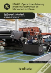 Operaciones Basicas Y Procesos Automaticos De Fabricacion Mecanica 