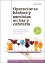 Operaciones Básicas Y Servicios En Bar Y Cafetería 2.ª Edición - Preview