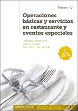 Capa do artigo Operaciones Básicas Y Servicios En Restaurante Y Eventos Especiales 2.ª Edición