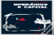 Operários e Capital