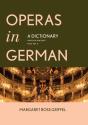 Operas In German: A Dictionary - Preview