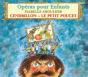 Operas Pour Enfants: Cendrillon - Le Petit Poucet - CD - Preview