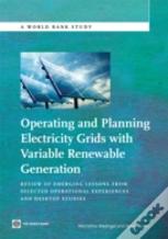 Operating And Planning Electricity Grids With Variable Renewable Generation