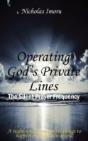 Operating God'S Private Lines - Preview