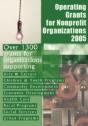 Operating Grants For Nonprofit Organizations 2005 - Preview
