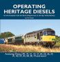 Operating Heritage Diesels - Preview