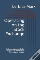 Operating On The Stock Exchange