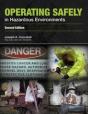 Operating Safely In Hazardous Environments - Preview