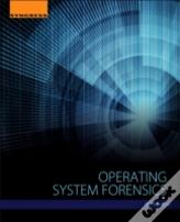 Operating System Forensics