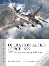 Operation Allied Force 1999