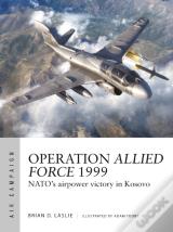 Operation Allied Force 1999