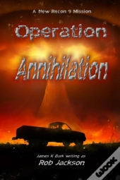 Operation Annihilation