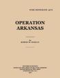 Operation Arkansas - Preview