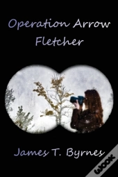 Operation Arrow Fletcher